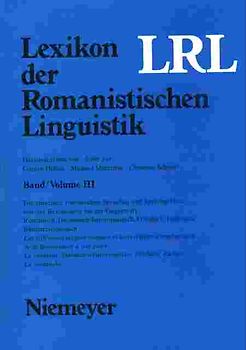 Lexikon der Romanistischen Linguistik (LRL) / Lexikon der Romanistischen Linguistik (LRL). Bände I-VIII