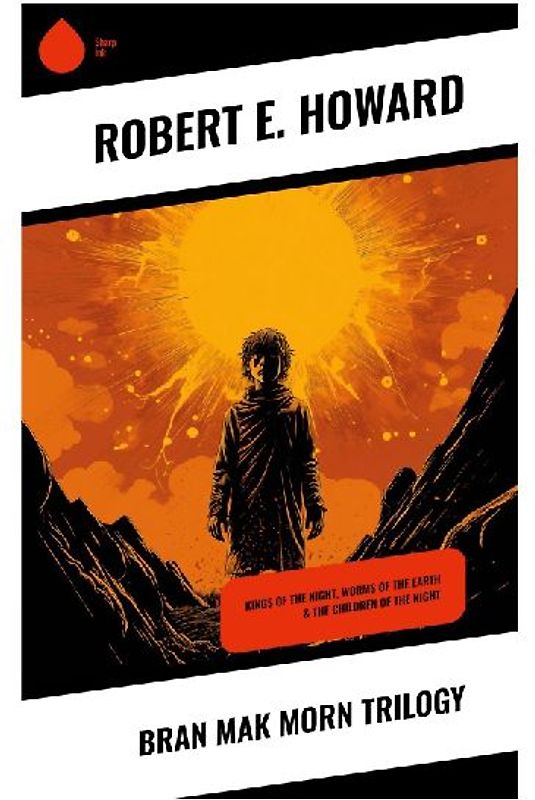 Bran Mak Morn Trilogy