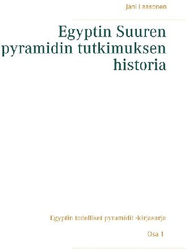 Egyptin Suuren pyramidin tutkimuksen historia