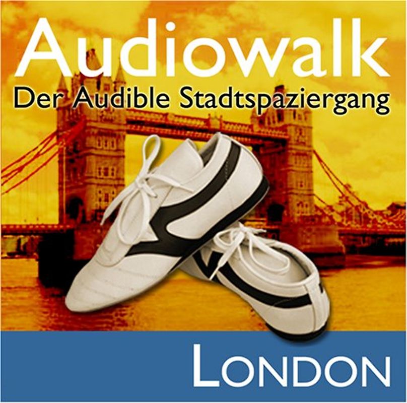 Audiowalk London