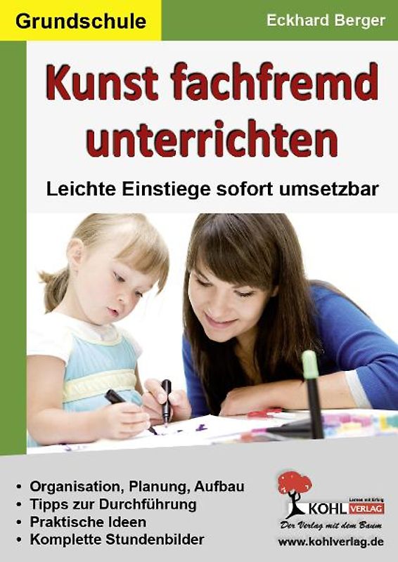 Kunst fachfremd unterrichten / Grundschule