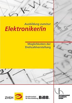 Ausbildung zum/zur Elektroniker/in. Möglichkeiten der Drehzahlverstellung