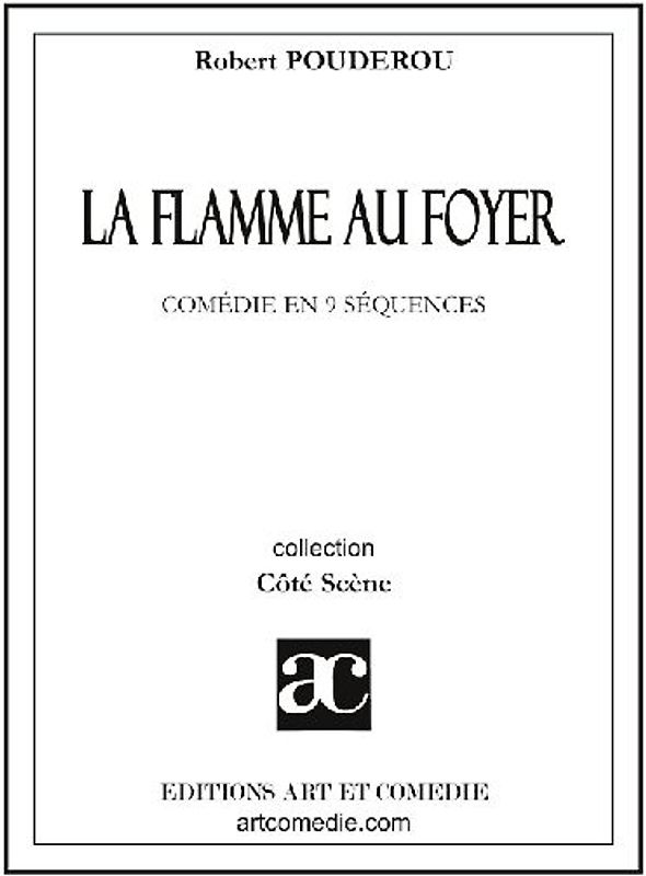 La Flamme au foyer