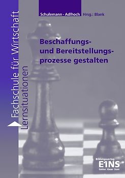 Lernsituationen für die Fachschule für Wirtschaft / Fachschule für Wirtschaft