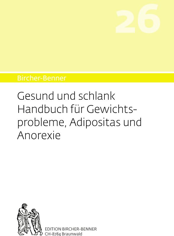 Bircher-Benner 26 Gesund und Schlank