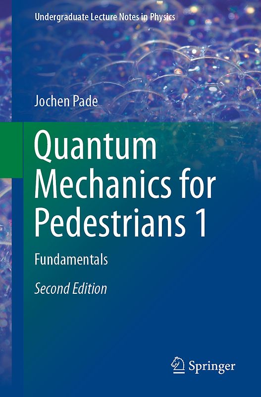 Quantum Mechanics for Pedestrians 1