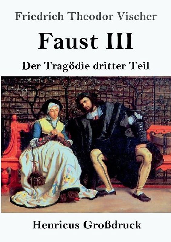 Faust III (Großdruck)