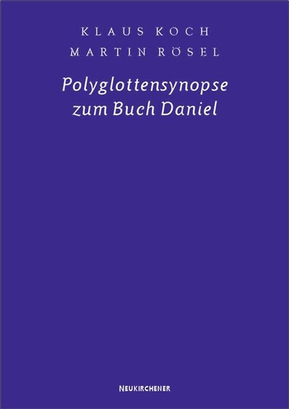 Polyglottensynopse zum Buch Daniel
