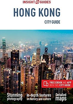 Insight Guides City Guide Hong Kong (Insight City Guide)