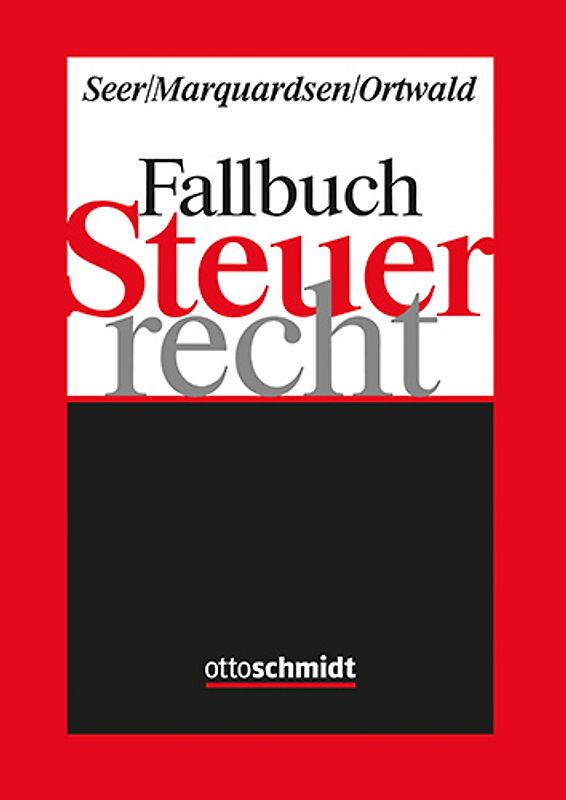 Fallbuch Steuerrecht