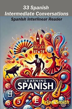 33 Spanish Intermediate Conversations
