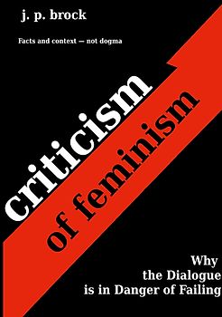 Criticism of Feminism