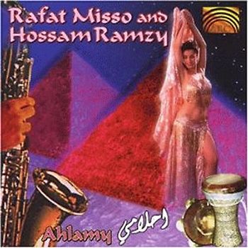 Rafat & Ramzy,Hossam Misso - Ahlamy