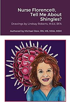 Nurse Florence®, Tell Me About Shingles?