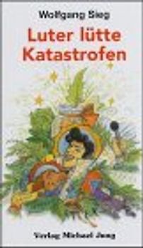 Luter lütte Katastrofen