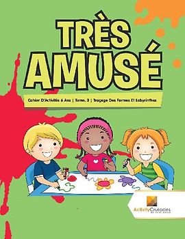 Très Amusé