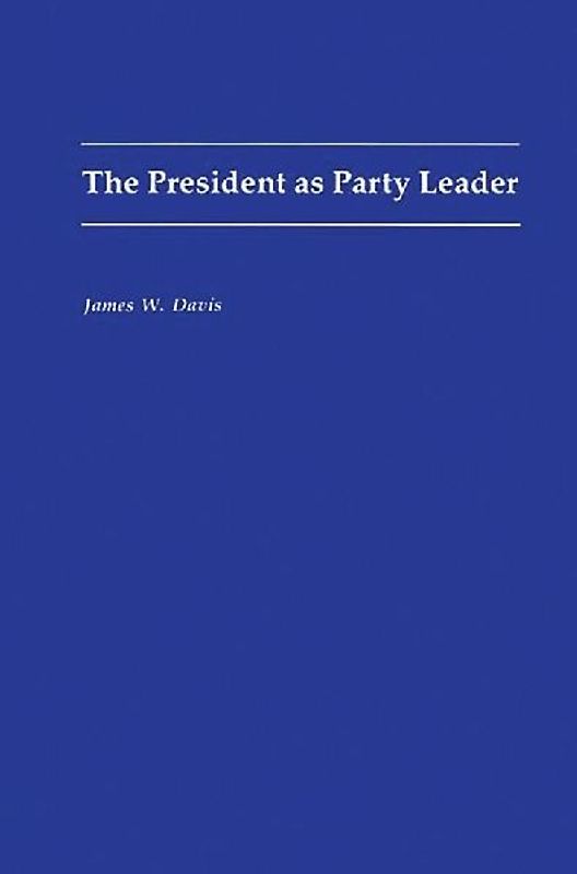 The President as Party Leader