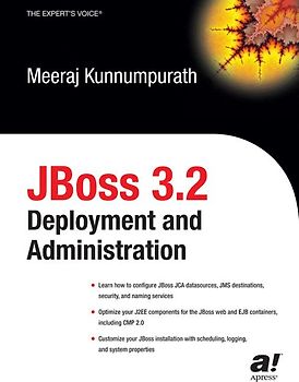 JBoss 3.2 Deployment and Administration