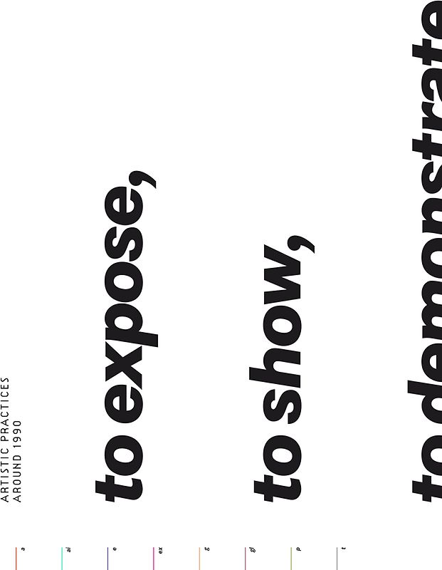 to expose, to show, to demonstrate, to inform, to offer