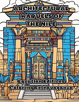 Architectural Marvels of the Nile