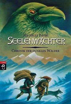 Die Chronik der dunklen Wälder - Seelenwächter