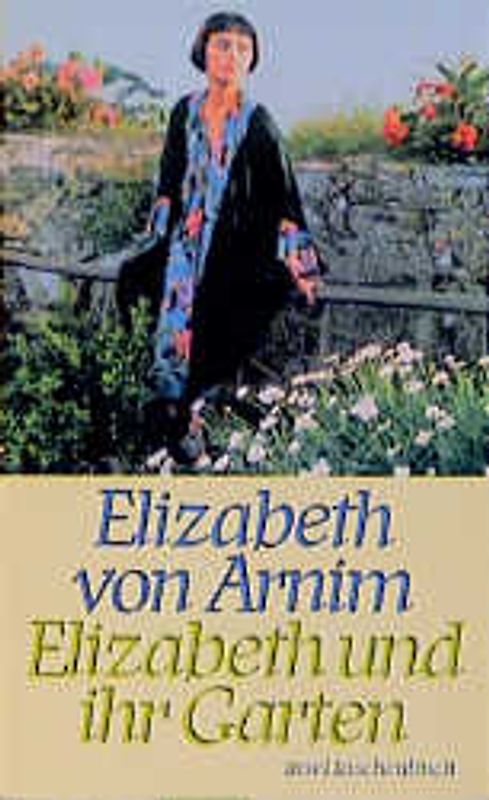 Elizabeth und ihr Garten