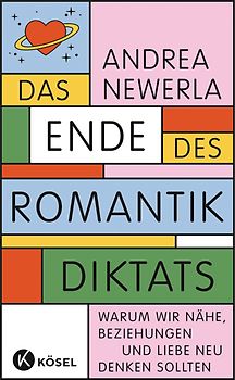 Das Ende des Romantikdiktats