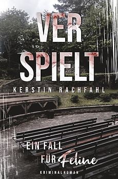 Ein Fall für Feline: Verspielt