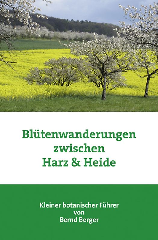 Blütenwanderungen zwischen Harz & Heide