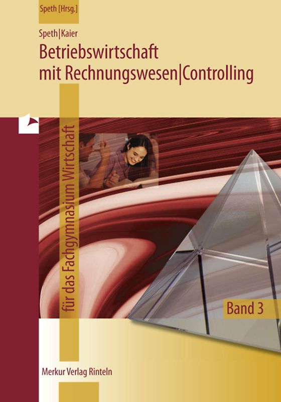 Betriebswirtschaft mit Rechnungswesen | Controlling
