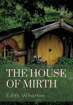 The House of Mirth