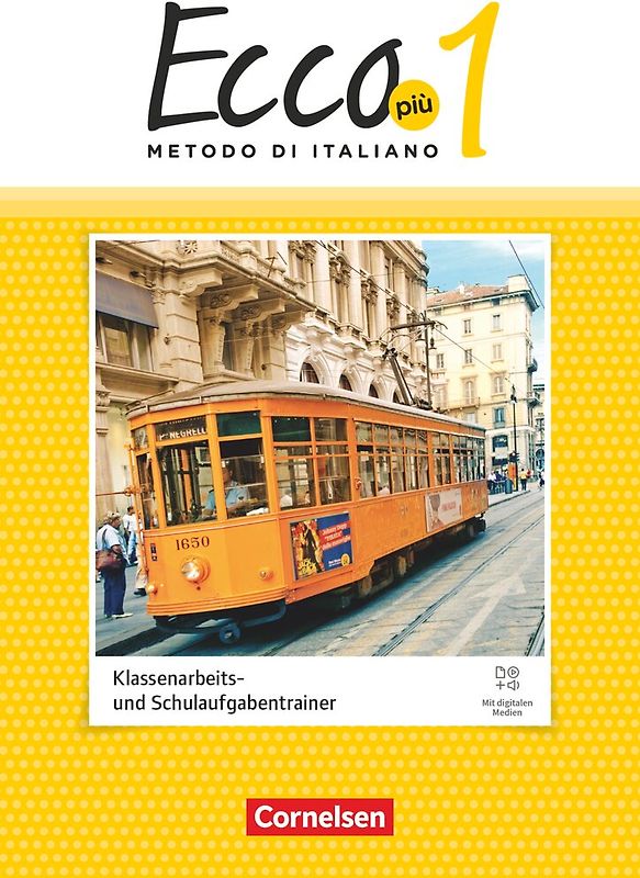 Ecco - Italienisch für Gymnasien - Italienisch als 3. Fremdsprache - Ecco Più - Ausgabe 2020 - Band 1