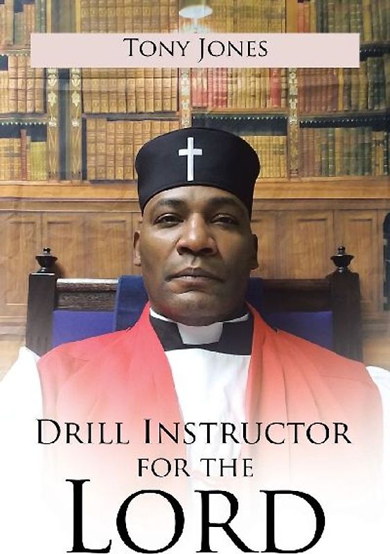 Drill Instructor for the Lord