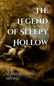 The Legend of Sleepy Hollow (Annotated)