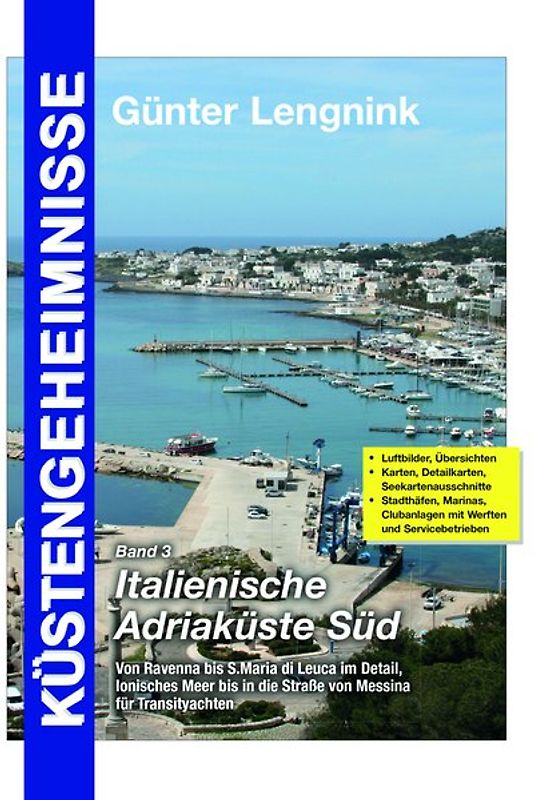 Küstengeheimnisse Band 3 Italienische Adriaküste Süd