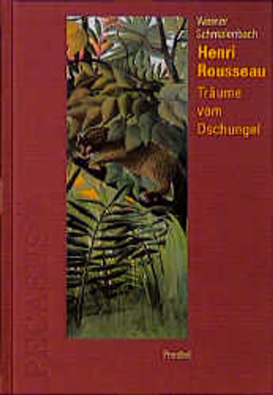 Henri Rousseau. Träume vom Dschungel