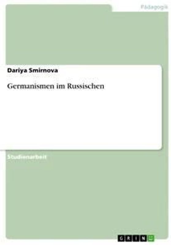 Germanismen im Russischen