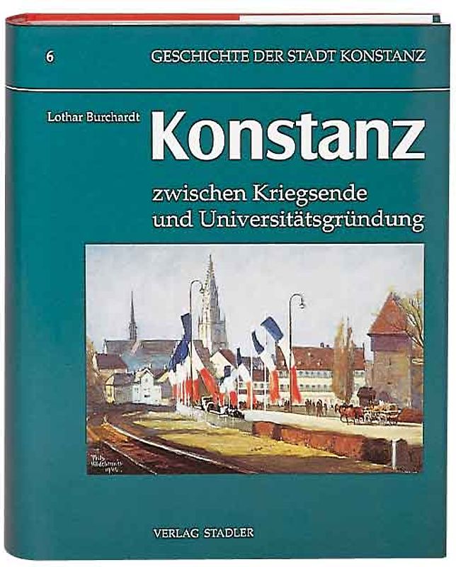 Geschichte der Stadt Konstanz / Konstanz im 20. Jahrhundert