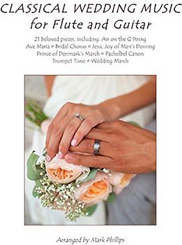 Classical Wedding Music for Flute and Guitar