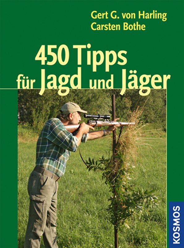 450 Tipps für Jagd und Jäger