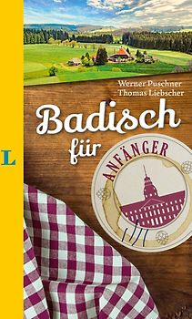 Langenscheidt Badisch für Anfänger - Der humorvolle Sprachführer für Badisch-Fans