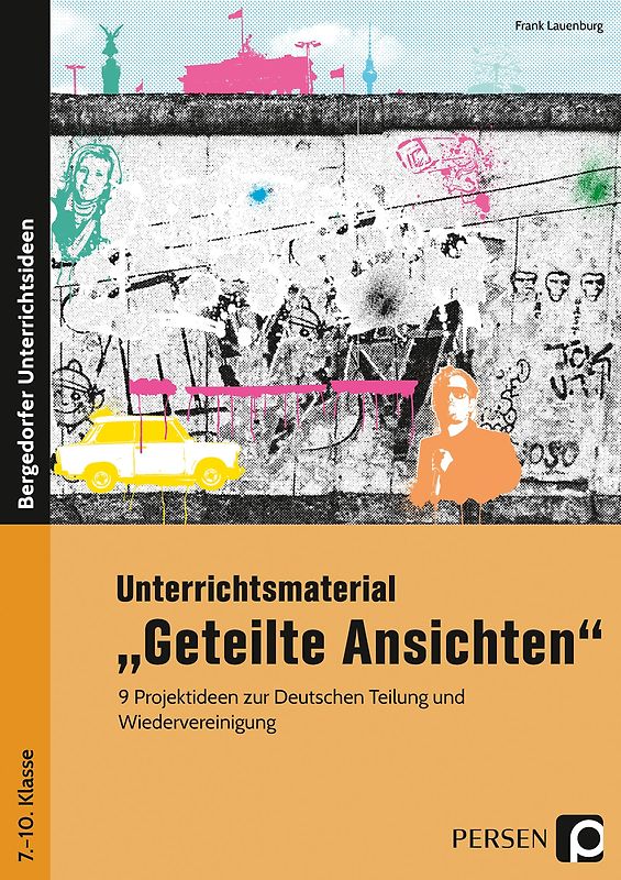 Unterrichtsmaterial Geteilte Ansichten