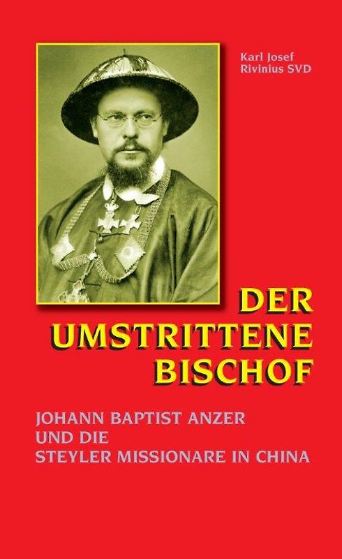 Der umstrittene Bischof