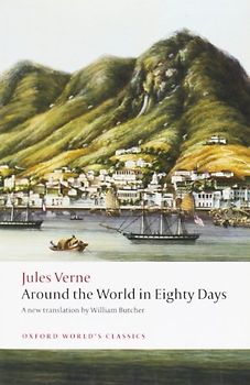 Around the World in Eighty Days (Oxford World's Classics) - Jules Verne