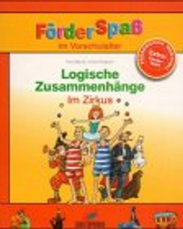 Logische Zusammenhänge: Im Zirkus. Förderspass im Vorschulalter
