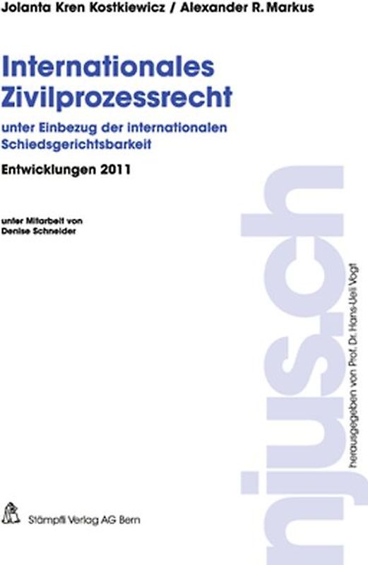Internationales Zivilprozessrecht, Entwicklungen 2011