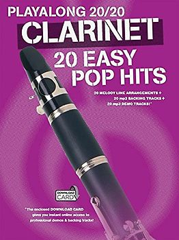 Playalong 20/20 Clarinet: 20 Easy Pop Hits (Buch/Download Card) (Playlong 2020) - Music Sales