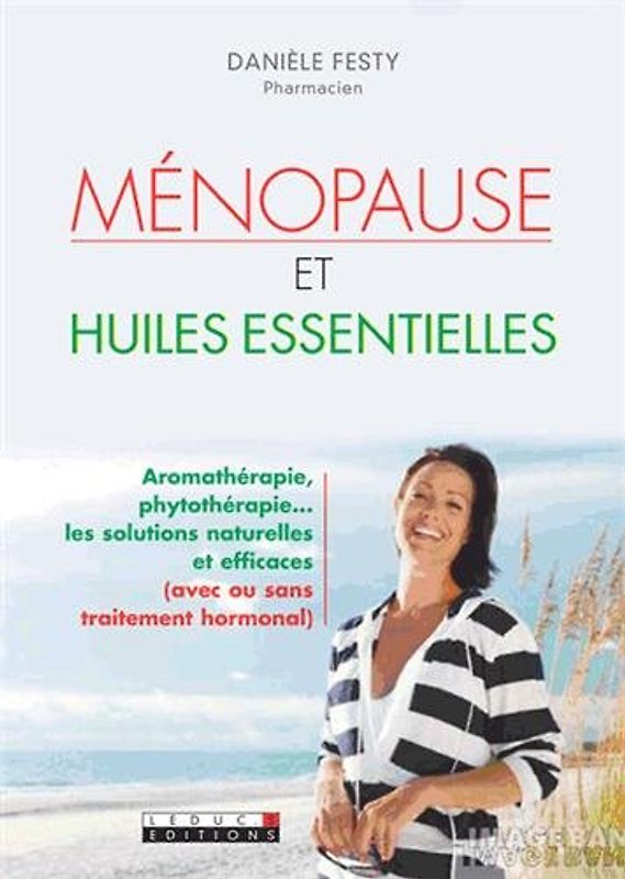 Ménopause et huiles essentielles