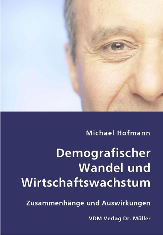 Demografischer Wandel und Wirtschaftswachstum