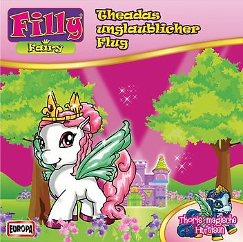 Filly - 01/Fairy-Theadas Unglaublicher Flug